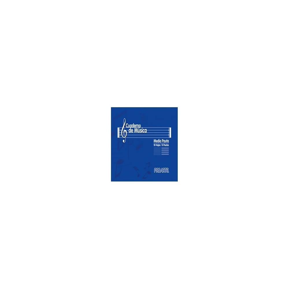 CUADERNO DE MUSICA MEDIA PAUTA PROARTEi